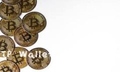 全面解析TP Wallet及其在马蹄链上的应用