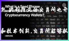 yaoqingbaioti全面解读玻利维亚加密货币交易所的现
