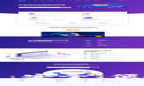 TP钱包安卓官方版下载：安全、便捷的数字资产管理工具